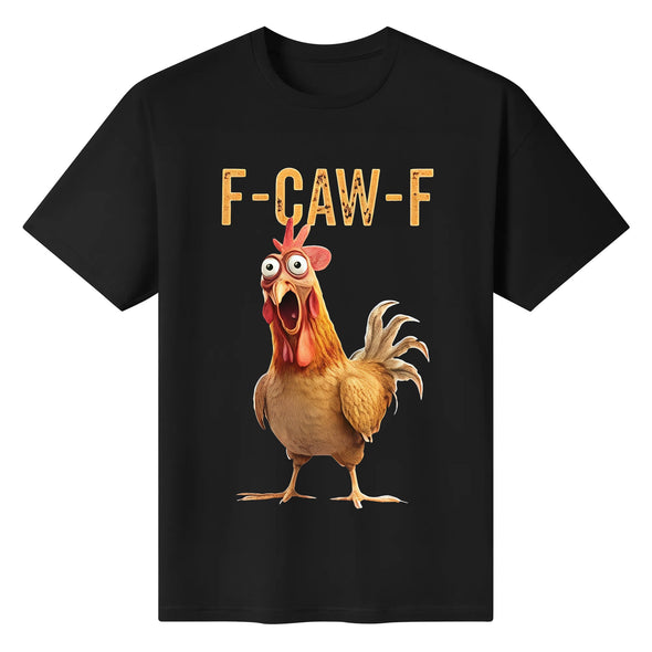 F-CAW-F Chicken Tee