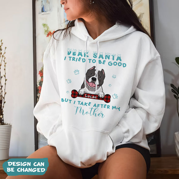 Personalized Gift For Dog Lovers Dear Santa I Tried To Be Good T-shirt, Hoodie, Sweatshirt PP-AV2211229