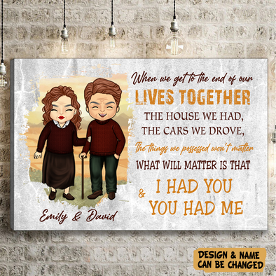 Personalized Gift For Couple I Had You & You Had Me Canvas Canvas_PP_AV2612221