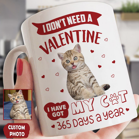 Personalized Gift For Pet Lovers I Have Got My Cat 365 Days A Year Mug - PP - AV2712226