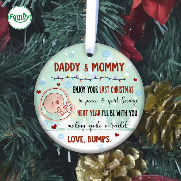 Gift For Future Mommy And Daddy Next Year I'll Be With You Making Quite A Racket  Ornament - NT - AV1309225