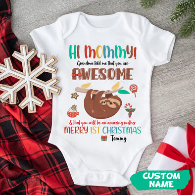 Personalized Gift For Mommy Grandma Told Me That You Are Awesome Baby Onesie PP - AV0711223