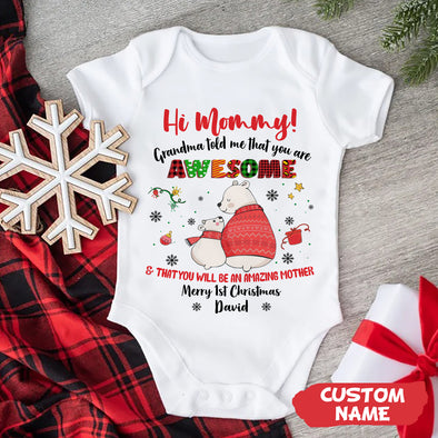 Personalized Gift For Mommy Grandma Told Me That You Are Awesome Baby Onesie PP - AV0711222