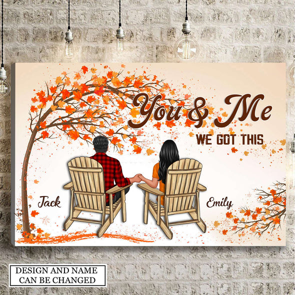 Gift For Couple You And Me We Got This Framed Canvas - NT - AV2308221