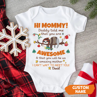Personalized Gift For Mommy Daddy Told Me That You Are Awesome Baby Onesie PP - AV0411227