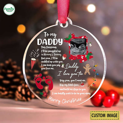 Personalized Gift For Future Daddy I Can Hear You Say You Love Me Ornament PP - AV1310224