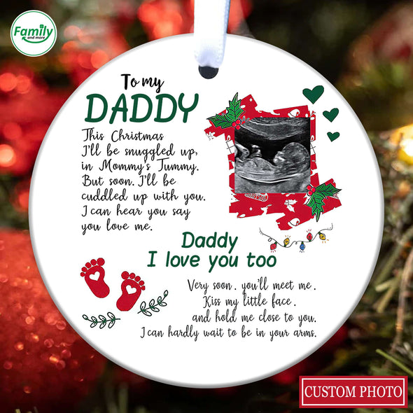 Personalized Gift For Future Daddy I Can Hear You Say You Love Me Ornament_PP_AV0111224