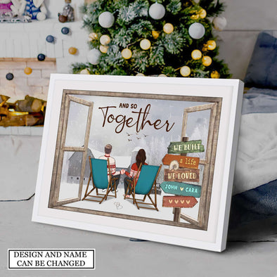 Gift For Couple And So Together We Built A Life We Loved Christmas Canvas PP - AV3009222