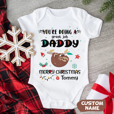 Personalized Gift For Daddy You're Doing A Great Job Baby Onesie - PP-AV2411222