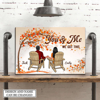 Gift For Couple You And Me We Got This Framed Canvas - NT - AV2308221