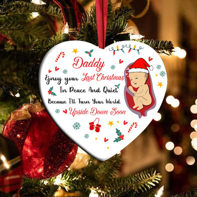 Gift For Dads I'll Turn Your World Upside Down Soon Ornament - Kv