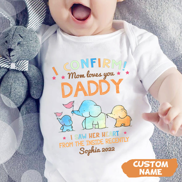 Gift For Future Daddy Mom Loves You Onesie - PP -AV08112210