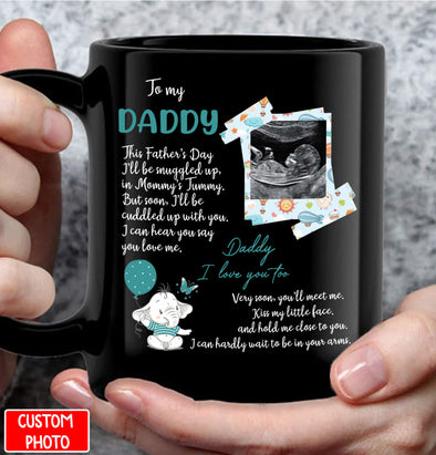 Personalized Gift For Future Daddy I Love You Too Mugs - PP - AV2007222