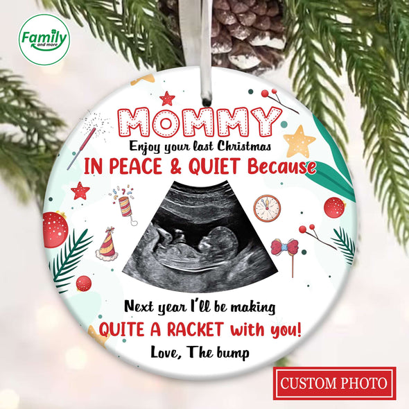 Personalized Gift For Future Mommy Enjoy Your Last Christmas In Peace And Quiet PP - AV2610221