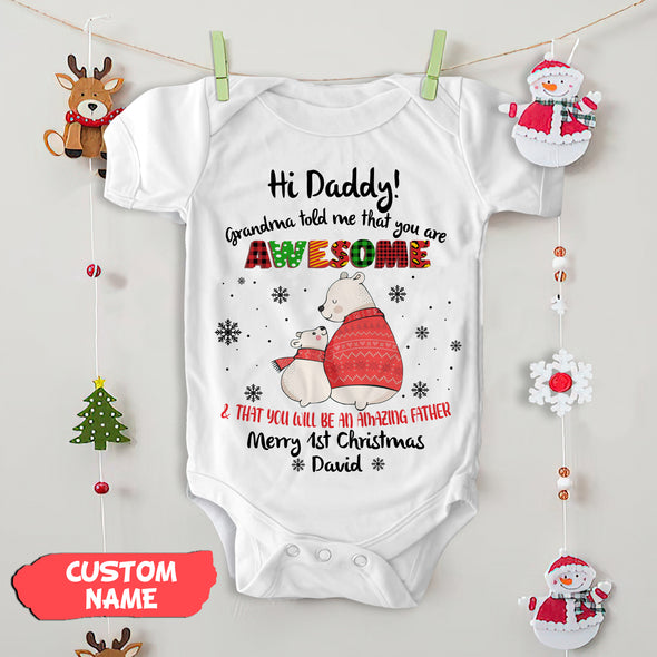 Personalized Gift For Daddy Grandma Told Me That You Are Awesome Baby Onesie - PP - AV2810223