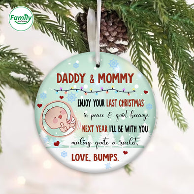 Gift For Future Mommy And Daddy Next Year I'll Be With You Making Quite A Racket  Ornament - NT - AV1309225