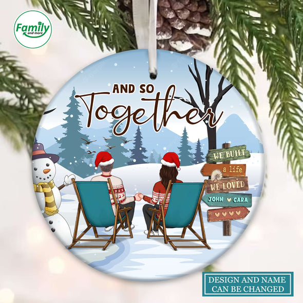 Personalized Gift For Couple And So Together We Built A Life We Loved Ornament PP-AV3009223