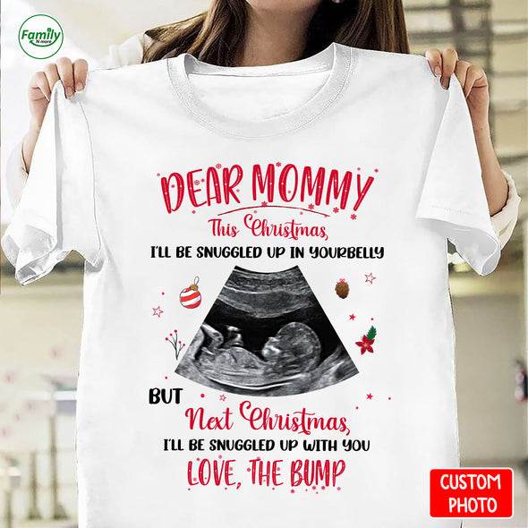 Personalized Gift For Future Mommy I'll Be Snuggled Up In Your Belly Tshirt - PP - AV1310221