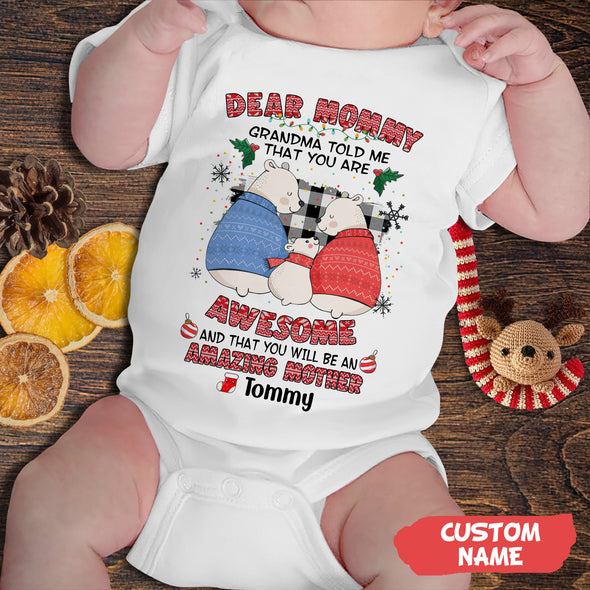 Personalized Gift For Mommy Grandma Told Me That You Are Awesome Baby Onesie PP - AV0311229