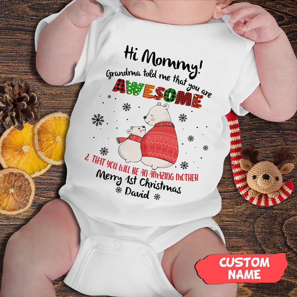 Personalized Gift For Mommy Grandma Told Me That You Are Awesome Baby Onesie - PP - AV2810222