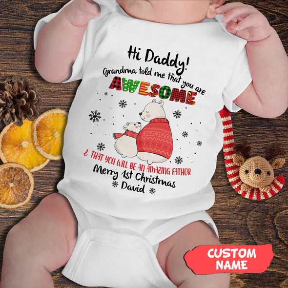 Personalized Gift For Daddy Grandma Told Me That You Are Awesome Baby Onesie - PP - AV2810223