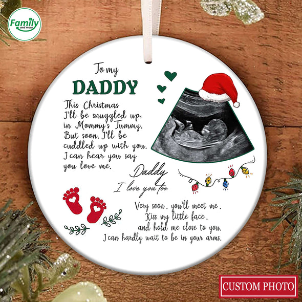 Personalized Gift For Future Daddy I Can Hear You Say You Love Me Ornament_PP_AV0111225
