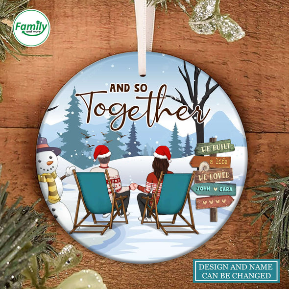 Personalized Gift For Couple And So Together We Built A Life We Loved Ornament PP-AV3009223