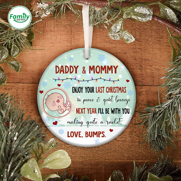 Gift For Future Mommy And Daddy Next Year I'll Be With You Making Quite A Racket  Ornament - NT - AV1309225