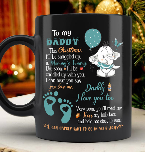 Gift For Daddy Next I Can Hear You Say You Love Me Mug - PP - AV2411221