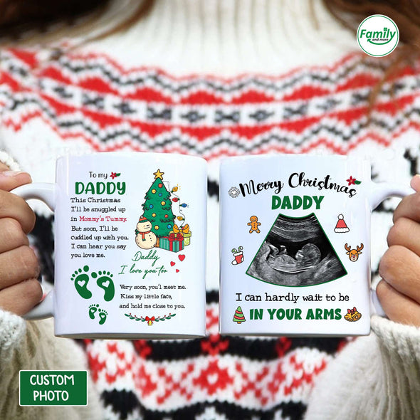 Personalized Gift For Future Daddy I Can Hear You Say You Love Me Mug PP - AV0710222