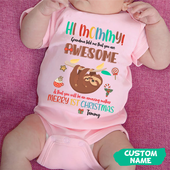 Personalized Gift For Mommy Grandma Told Me That You Are Awesome Baby Onesie PP - AV0711223