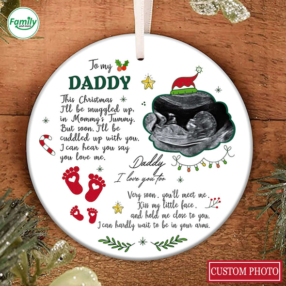 Personalized Gift For Future Daddy I Can Hear You Say You Love Me Ornament_PP_AV0111226