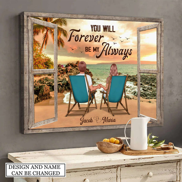 Gift For Couple You Will Forever Be My Always Framed Canvas - PP - AV2707223
