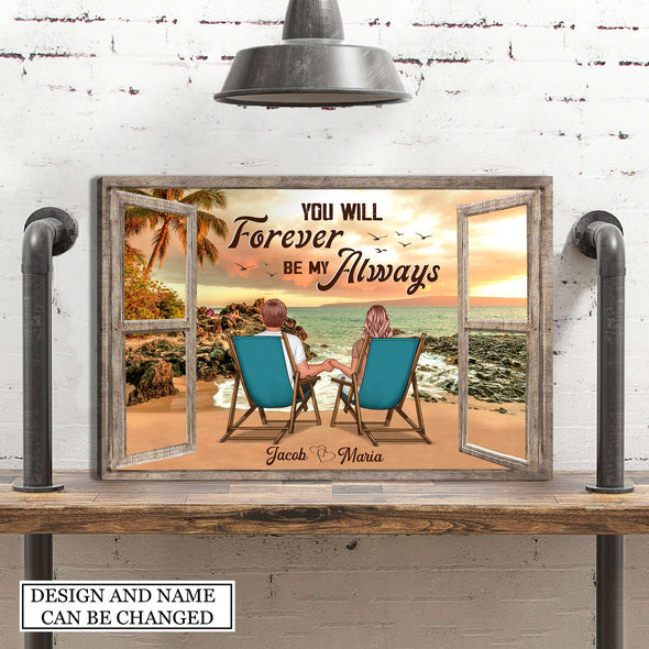 Gift For Couple You Will Forever Be My Always Framed Canvas - PP - AV2707223