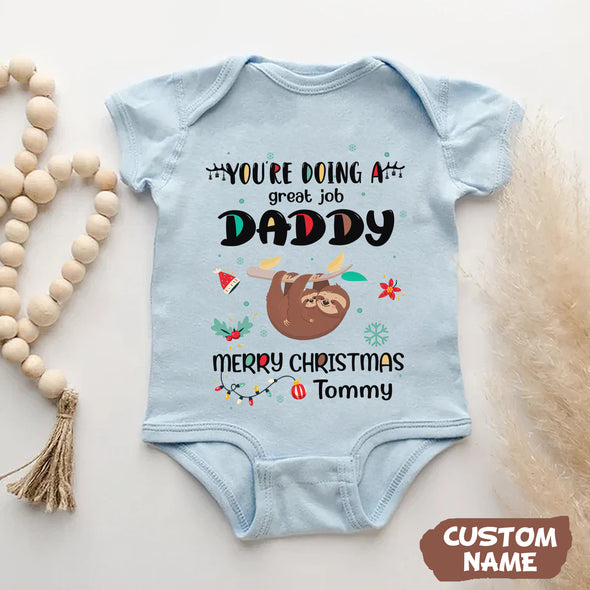 Personalized Gift For Daddy You're Doing A Great Job Baby Onesie - PP-AV2411222