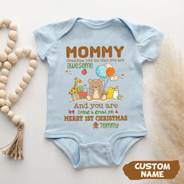 Personalized Gift For Mommy Grandma Told Me That You Are Awesome Baby Onesie PP - AV0811228