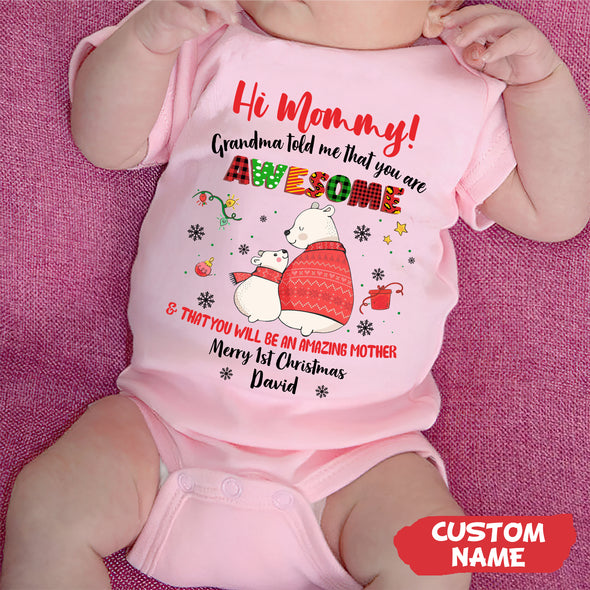 Personalized Gift For Mommy Grandma Told Me That You Are Awesome Baby Onesie PP - AV0711222
