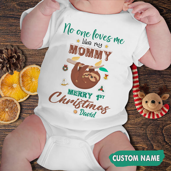Personalized Gift For Mommy No One Loves Me Like My Mommy Baby Onesie - PP - AV2110221