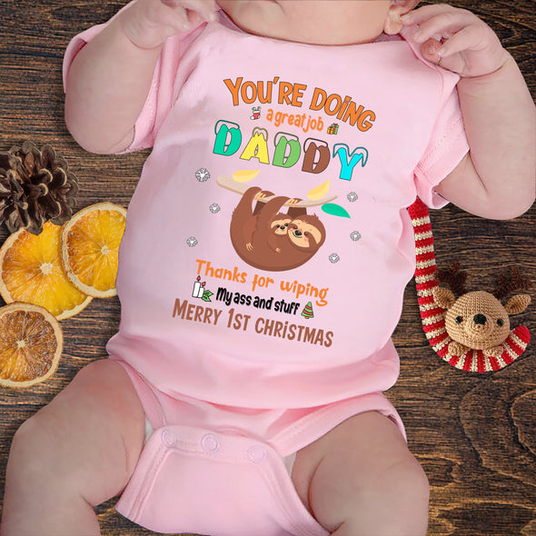 Gift For Daddy Thanks For Wiping My Ass And Stuff Baby Onesie - PP-AV2411224