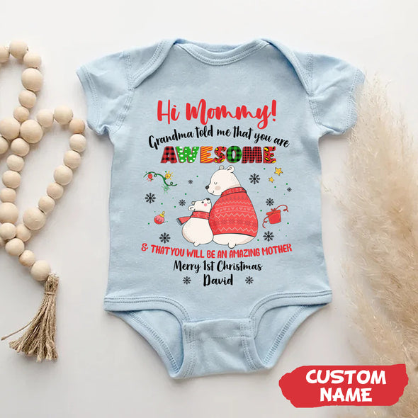 Personalized Gift For Mommy Grandma Told Me That You Are Awesome Baby Onesie PP - AV0711222