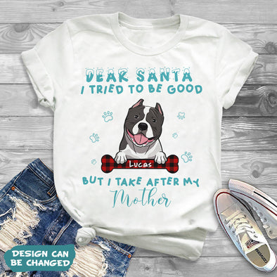 Personalized Gift For Dog Lovers Dear Santa I Tried To Be Good T-shirt, Hoodie, Sweatshirt PP-AV2211229