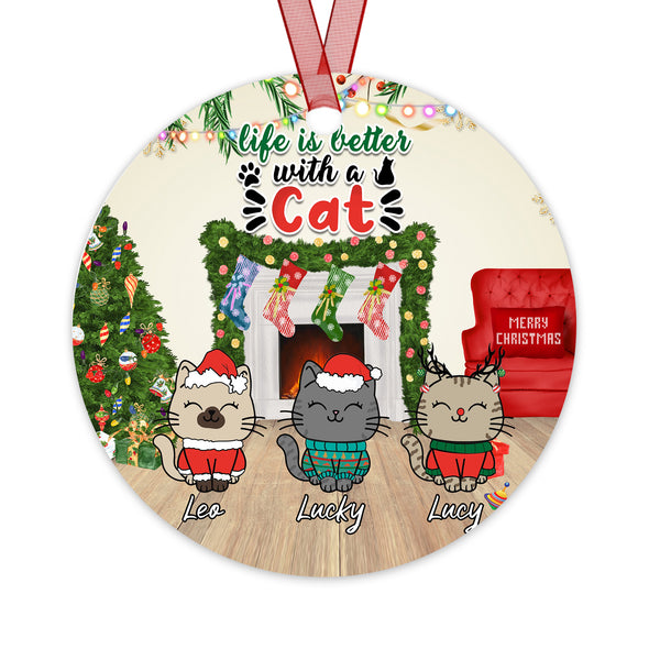 Personalized Gift For Cat Lovers, Cat - Xmas Ornament - Life Is Better With Cats Ornament LHT-LTT251122