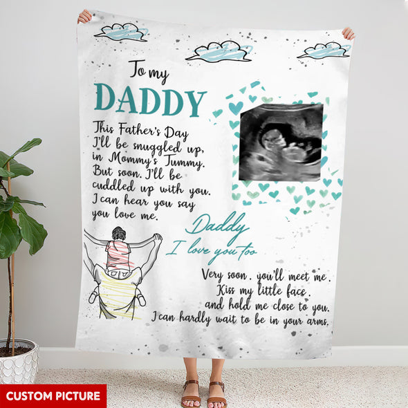 Personalized Gift For Future Daddy Very Soon, You'll Meet Me Blanket - PP - LT0505221