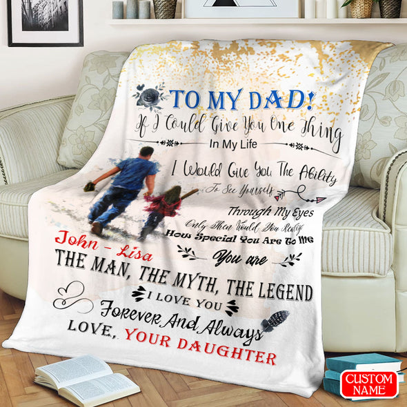 Gift For Dad I Love You Forever And Always Blanket - PP - LT0812212