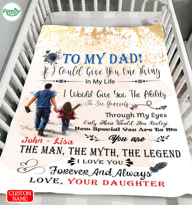 Gift For Dad I Love You Forever And Always Blanket - PP - LT0812212