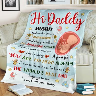 Gift For Future Dad The World's Best Dad Belongs To Me Blanket - PP - LT2411217