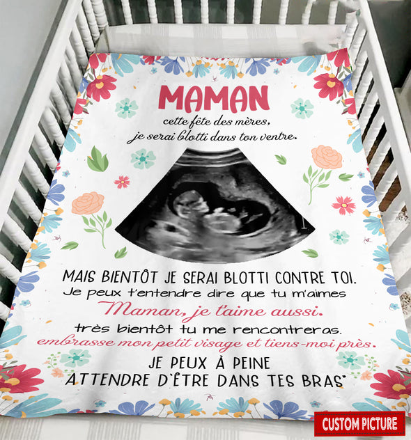 Maman Cette Fête Des Mères Je Serai Blotti Dans Ton Ventre Blanket - PP - LT2004221