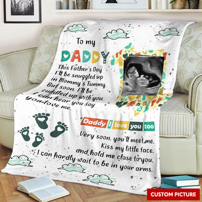Personalized Gift For Future Daddy I Love You Too Blanket - PP - LT1605222