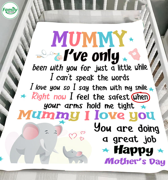 Personalized Gift For Future Mummy I Feel The Safest When Your Arms Hold Me Tight Blanket - PP - LT0303223
