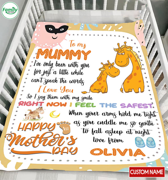 Personalized Gift For Future Mummy I Feel The Safest When Your Arms Hold Me Tight Blanket - PP - LT0403223